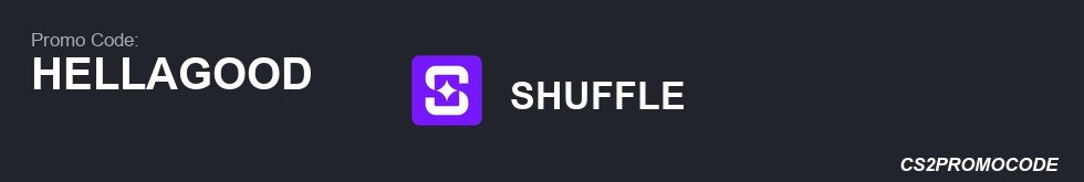 SHUFFLE Promo Code